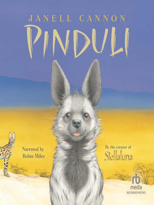 Title details for Pinduli by Janell Cannon - Available